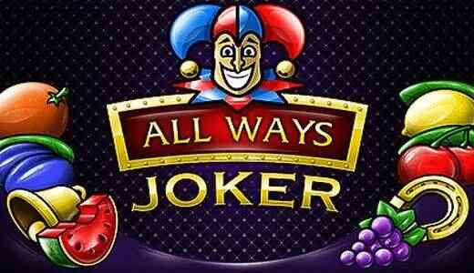 All Ways Joker All Ways Joker