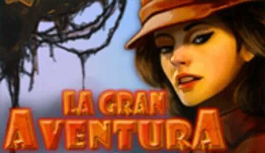 La Gran Aventura La Gran Aventura